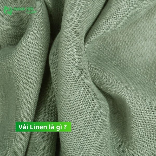 Vải linen là gì ?