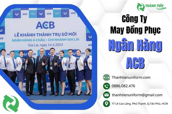 may-dong-phuc-ngan-hang-acb