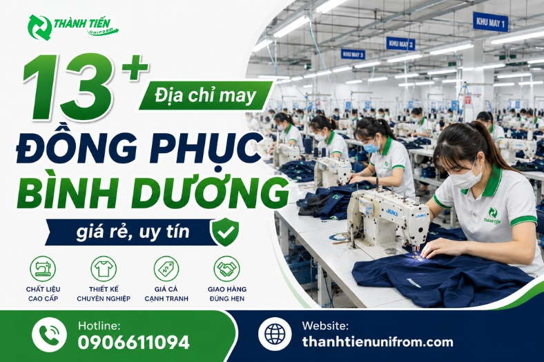 13+ Địa chỉ may đồng phục Bình Dương giá rẻ, uy tín