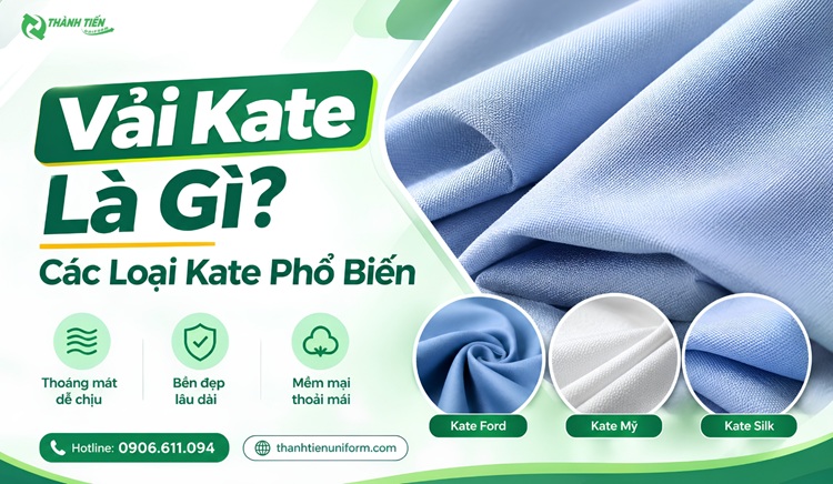 Vải Kate Là Gì? Các Loại Kate Phổ Biến Hiện Nay  